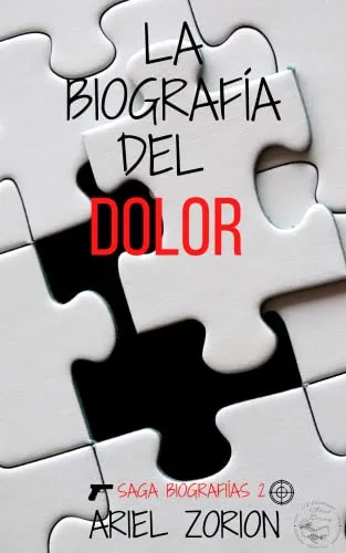 La biografía del dolor, de Ariel Zorion: resumen y dónde leerlo