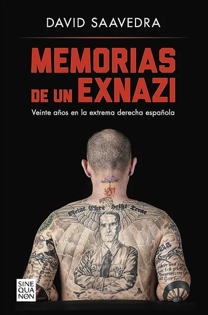 «Memorias de un exnazi», de David Saavedra: resumen y opinión