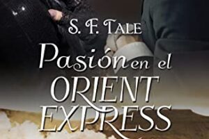 Apasionante viaje en el Orient Express: Un intrigante relato de nobles al desnudo [Parte 1]