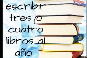 CÓMO ESCRIBIR 3 O 4 LIBROS AL AÑO | Ariel Zorion