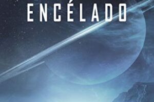 LA MISIÓN ENCÉLADO | Brandon Q. Morris